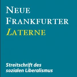 Neue Frankfurter Laterne Erste Ausgabe Leitartikel